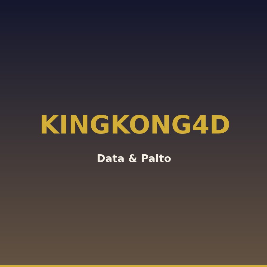 Data King Kong 4D Keluaran Kingkong4D 17 Hari Ini 11 (04813)